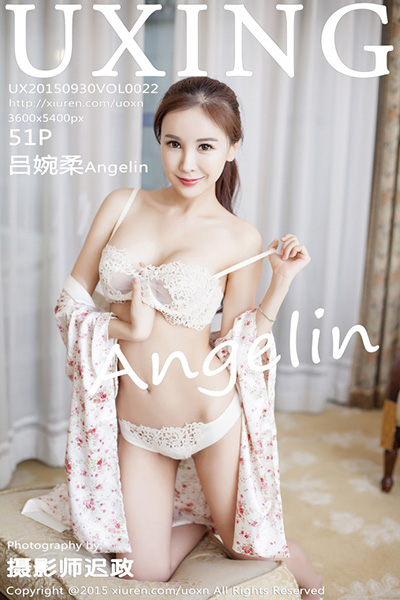 [UXING优星馆] 2015.09.30 Vol.022 吕婉柔Angelin [51+1P-184M]