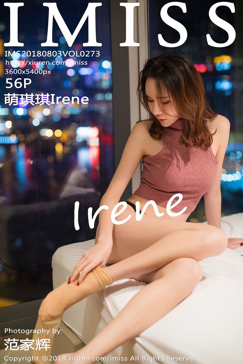 [IMISS爱蜜社] 2018.08.03 NO.273 萌琪琪Irene[56+1P/218.6M]