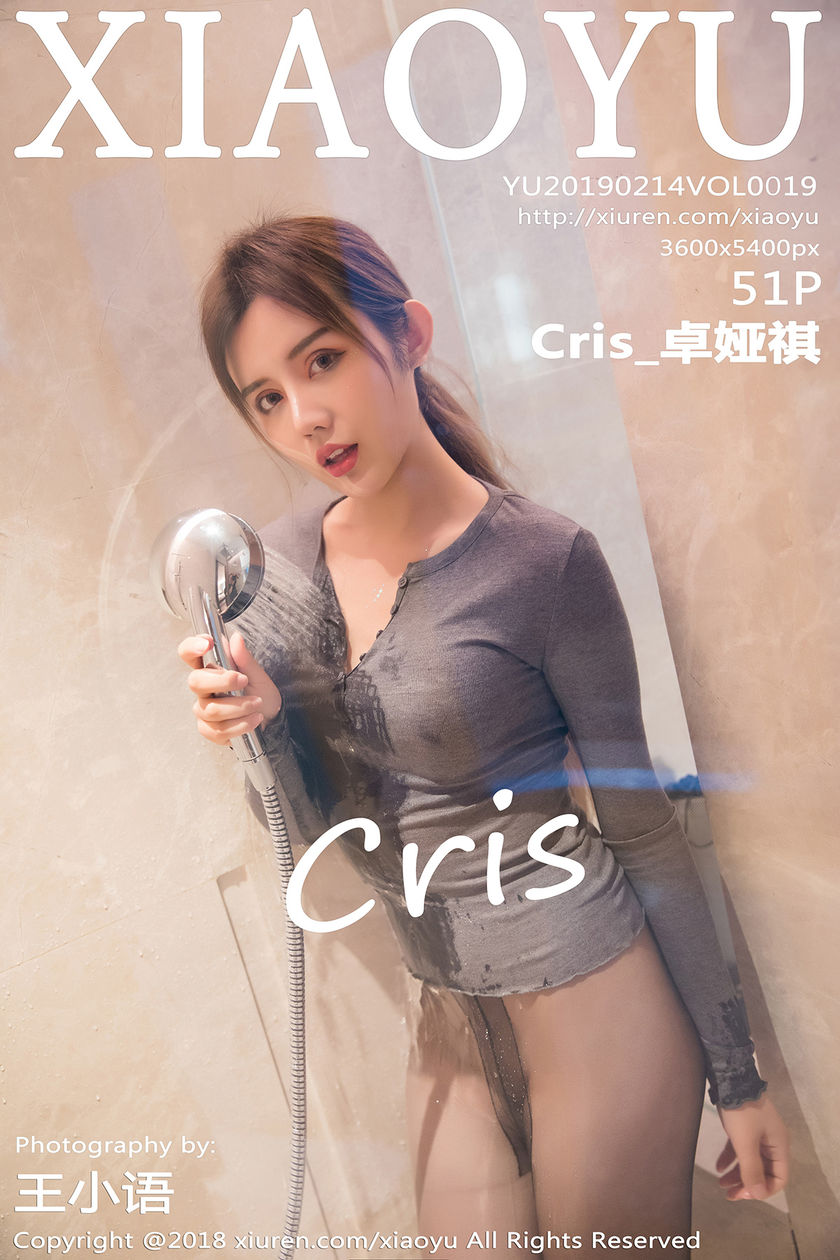 [语画界XIAOYU] 2019.02.14 NO.019 Cris_卓娅祺[51+1P/312M]