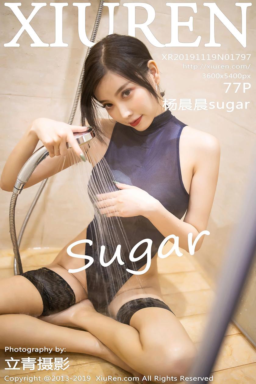 [XIUREN秀人网] 2019.11.19 N0.1797 杨晨晨sugar [77P/377.6M]