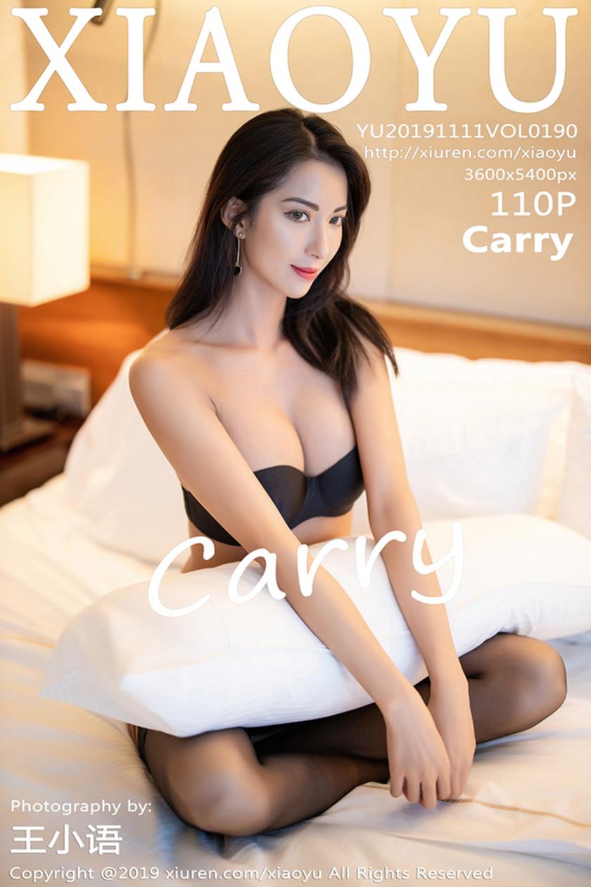 [XIAOYU语画界] 2019.11.11 NO.190 Carry[112+1P/333M]