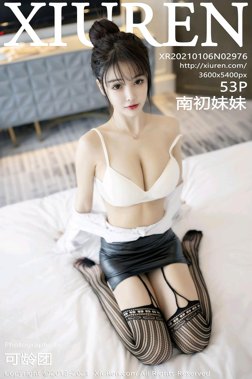 [XiuRen秀人网] 2021.01.06 No.2976 南初妹妹 [53+1P]