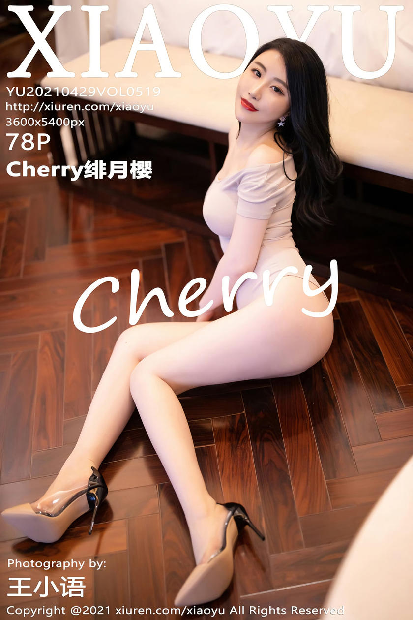 [XIAOYU语画界] 2021.04.29 VOL.519 Cherry绯月樱 [78+1P]