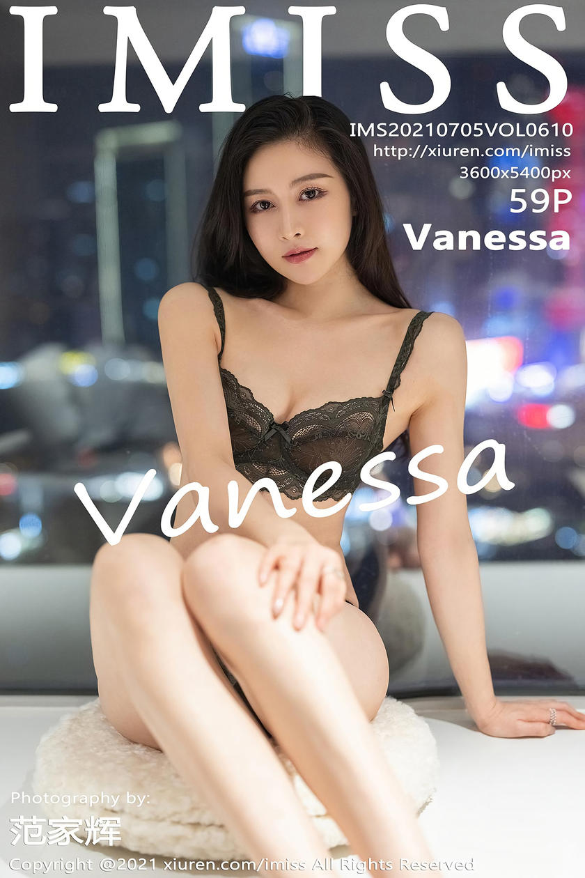 [IMISS爱蜜社] 2021.07.05 VOL.610 Vanessa [59+1P]