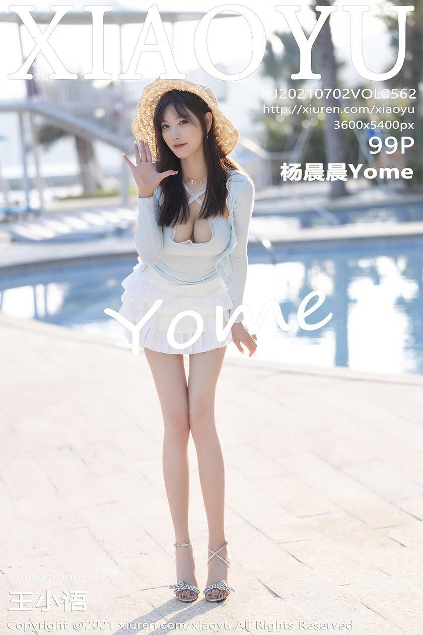 [XIAOYU语画界] 2021.07.02 VOL.562 杨晨晨Yome [99+1P]