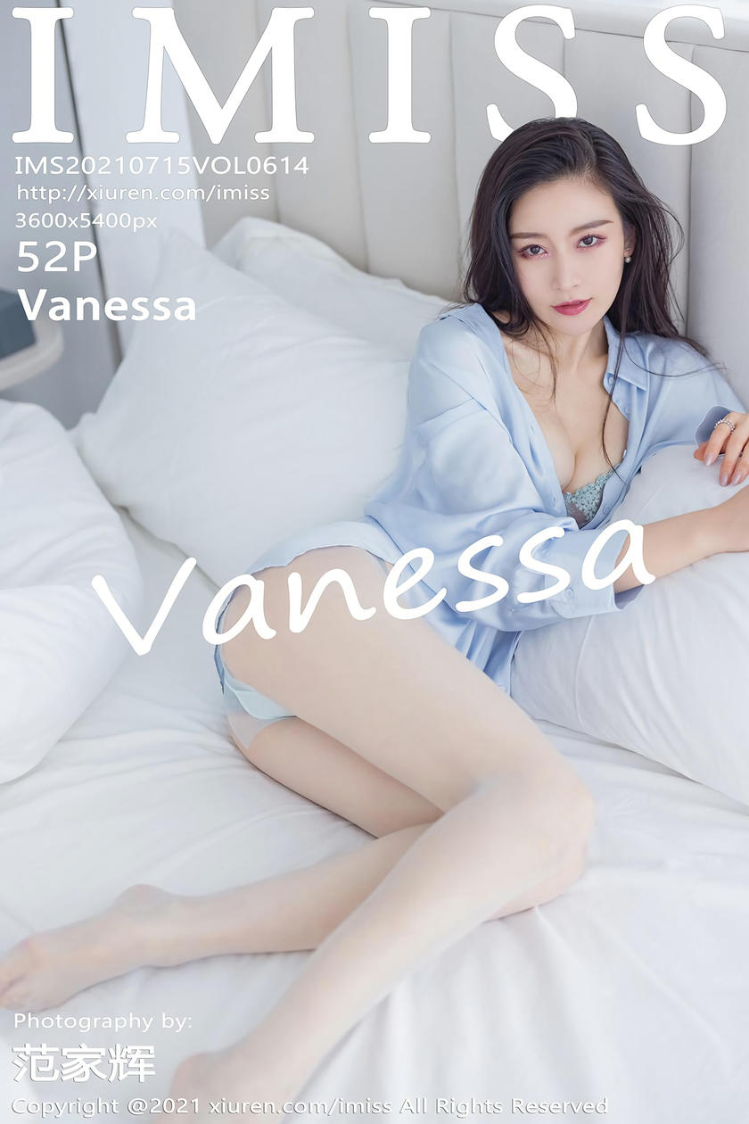 [IMISS爱蜜社] 2021.07.15 VOL.614 Vanessa [52+1P]