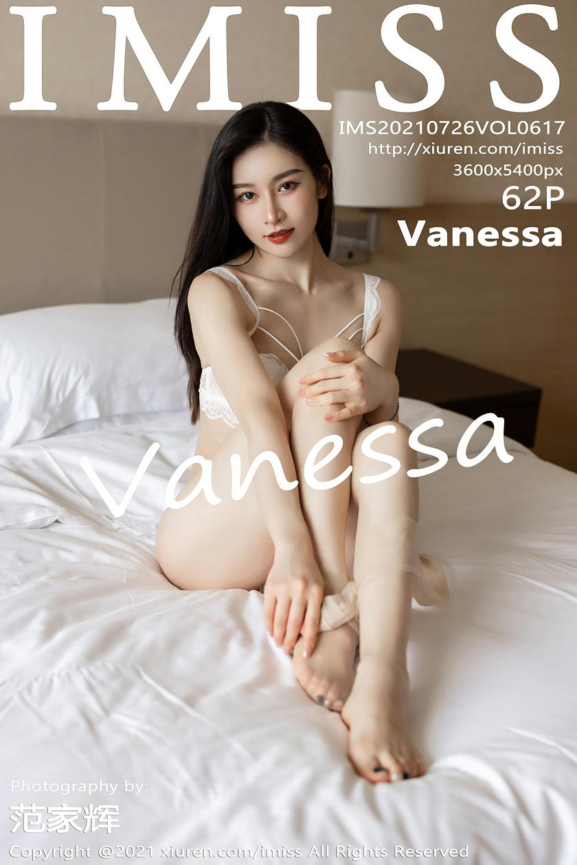 [IMISS爱蜜社] 2021.07.26 VOL.617 Vanessa [62+1P]