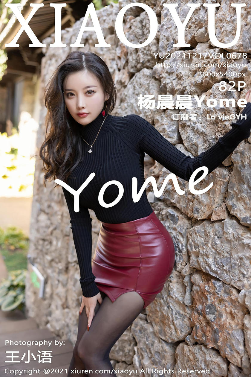 [XIAOYU语画界] 2021.12.17 VOL.678 杨晨晨Yome [82+1P]