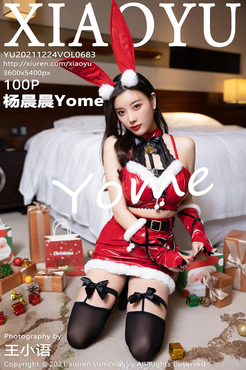 XIAOYU语画界] 2021.12.24 VOL.683 杨晨晨Yome [100+1P]