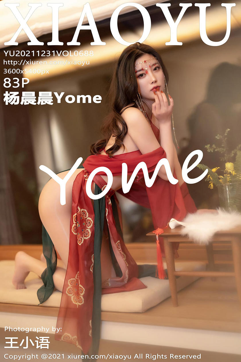 [XIAOYU语画界] 2021.12.31 VOL.688 杨晨晨Yome [83+1P]