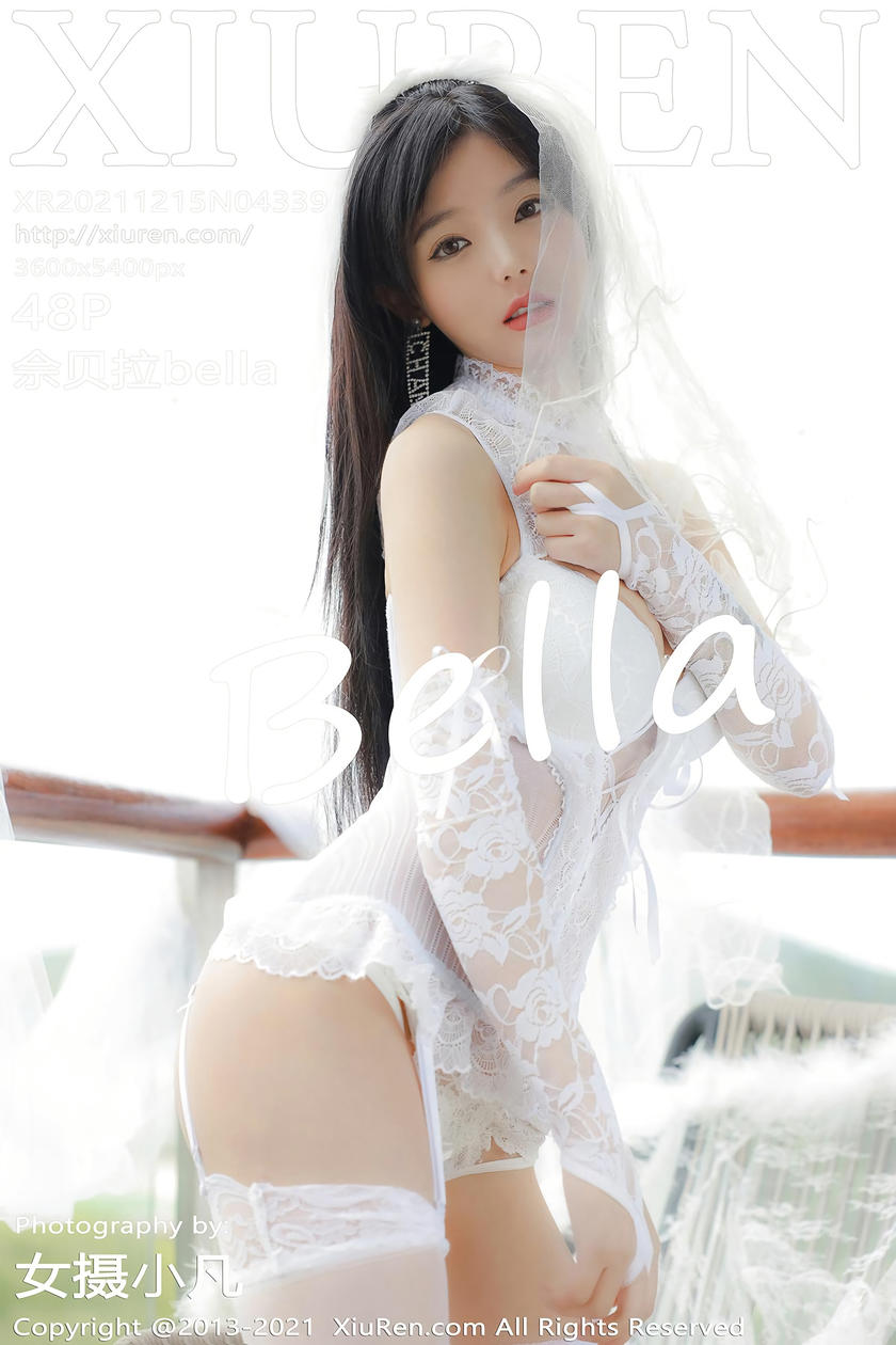 [XiuRen秀人网] 2021.12.15 No.4339 佘贝拉bella [48+1P]