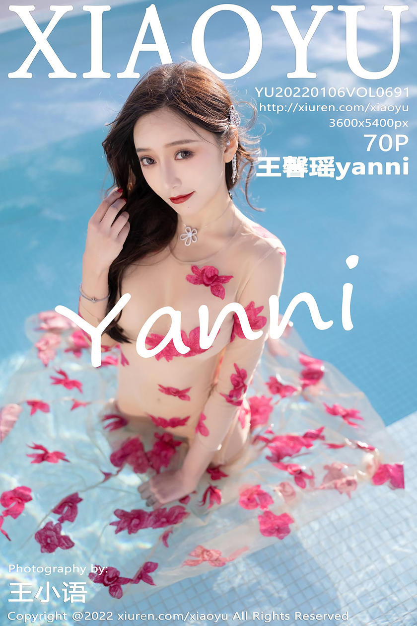 [XIAOYU语画界] 2022.01.05 VOL.691 王馨瑶yanni [70+1P]