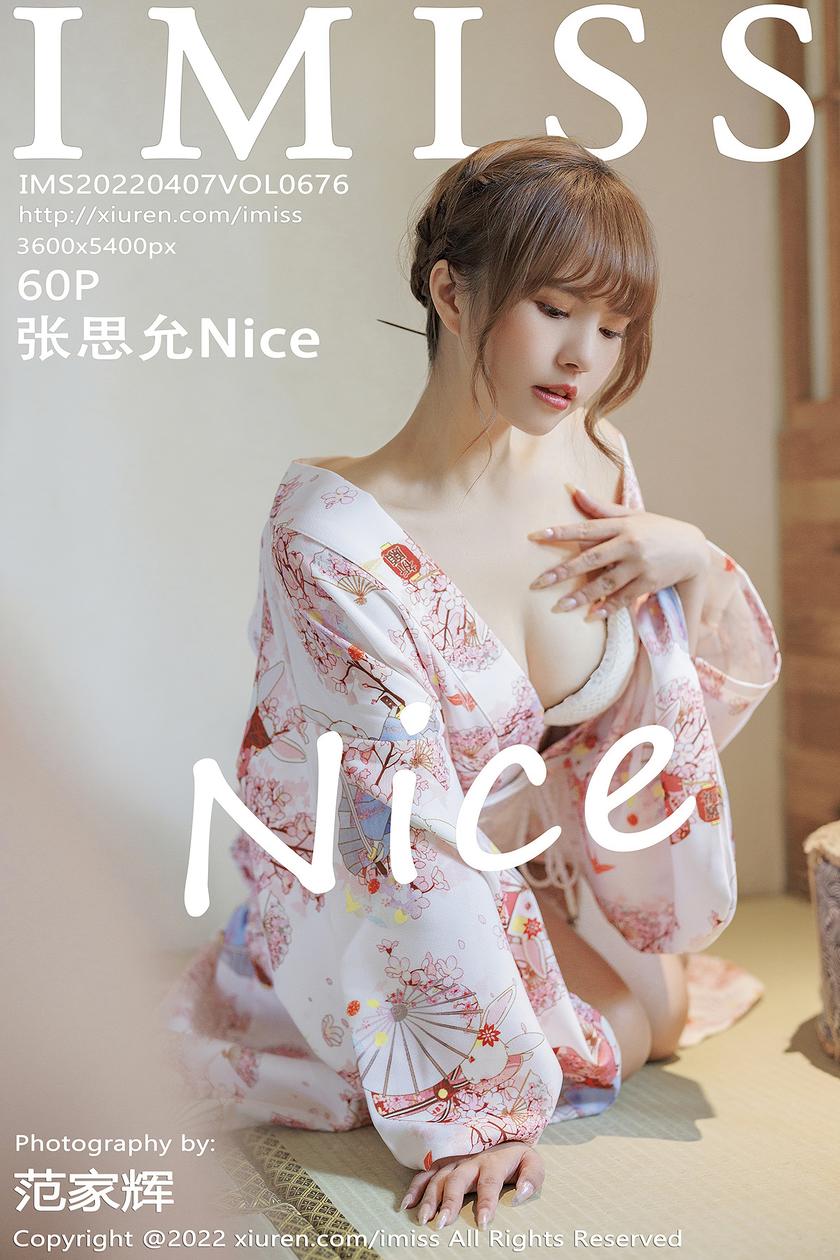 [IMISS爱蜜社] 2022.04.07 VOL.676 张思允Nice [60+1P]