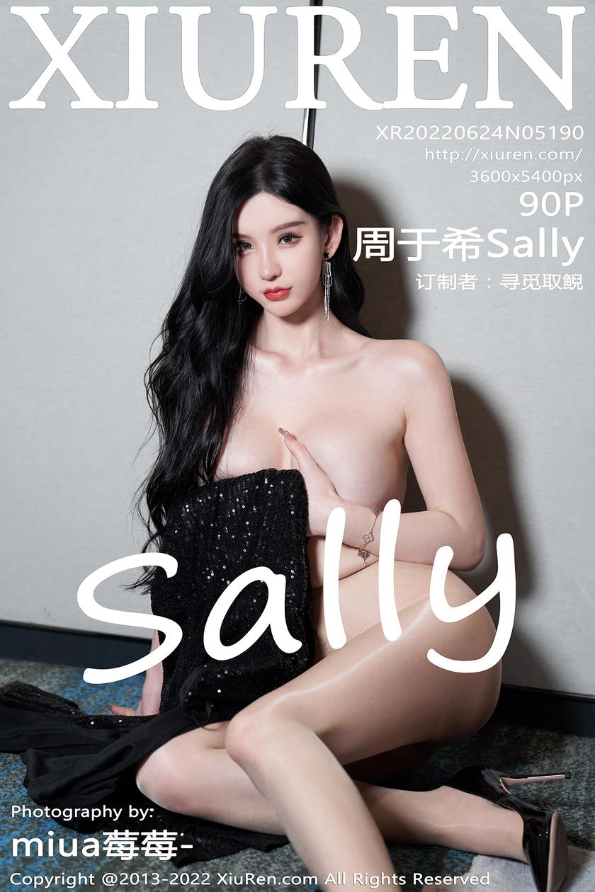 [XiuRen秀人网] 2022.06.24 No.5190 周于希Sally [90+1P]