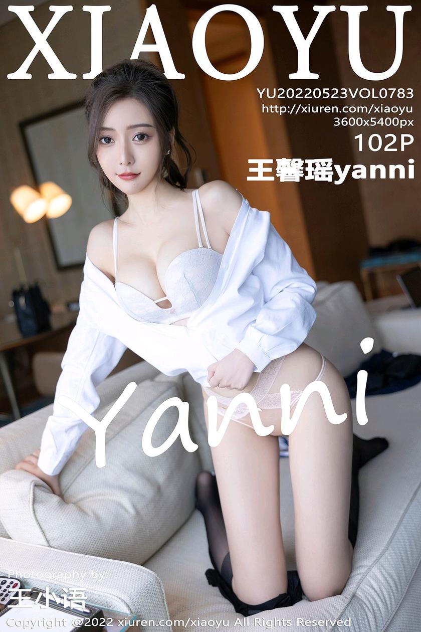 [XIAOYU语画界] 2022.05.23 VOL.783 王馨瑶yanni [102+1P]