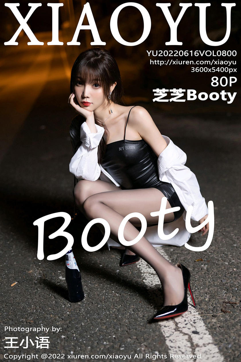 [XIAOYU语画界] 2022.06.16 VOL.800 芝芝Booty [84+1P]