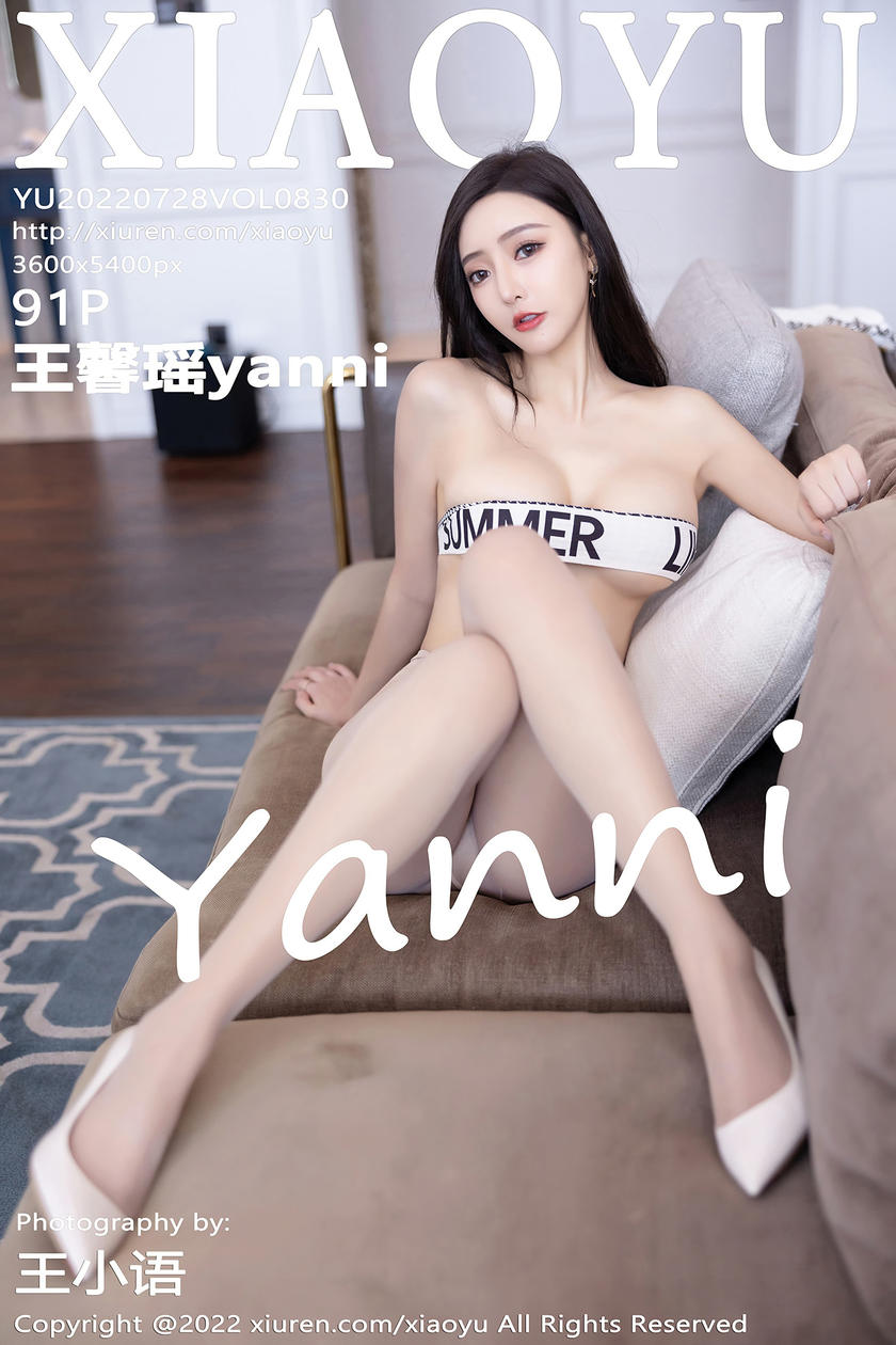 [XIAOYU语画界] 2022.07.28 VOL.830 王馨瑶yanni [91+1P]