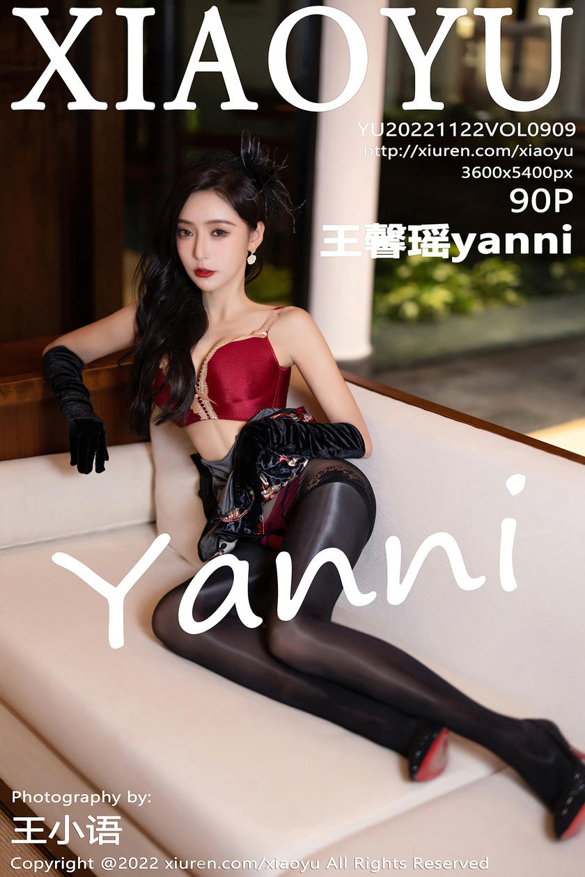 [XIAOYU语画界] 2022.11.22 VOL.909 王馨瑶yanni [90+1P]