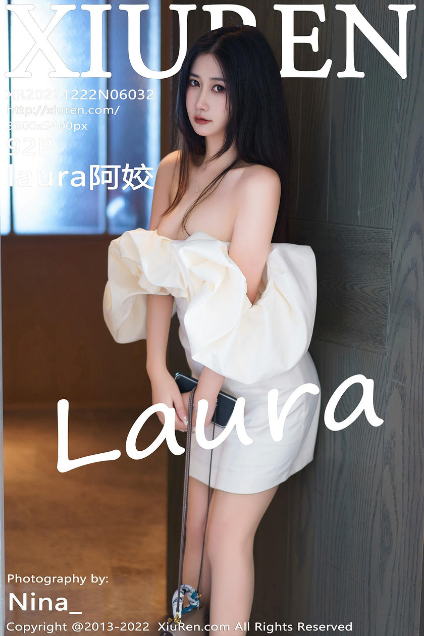 [XiuRen秀人网] 2022.12.22 No.6032 laura阿姣 [92+1P]