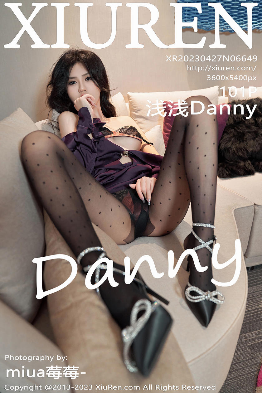 [XiuRen秀人网] 2023.04.27 No.6649 浅浅Danny [101+1P]