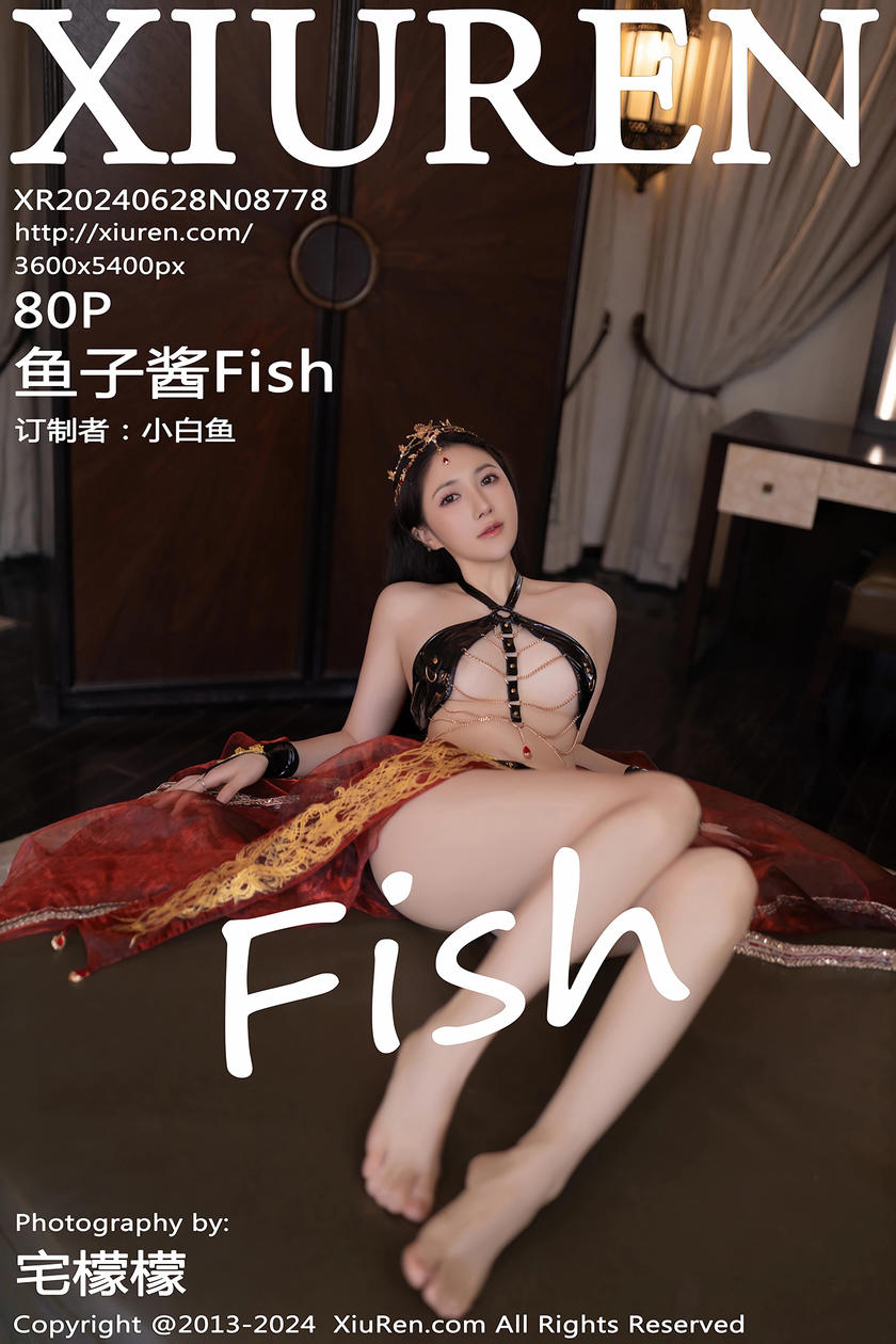 [XiuRen秀人网] 2024.06.28 No.8778 鱼子酱Fish [80+1P]