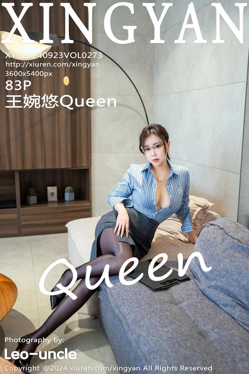 [XINGYAN星颜社] 2024.09.23 VOL.273 王婉悠Queen [83+1P]