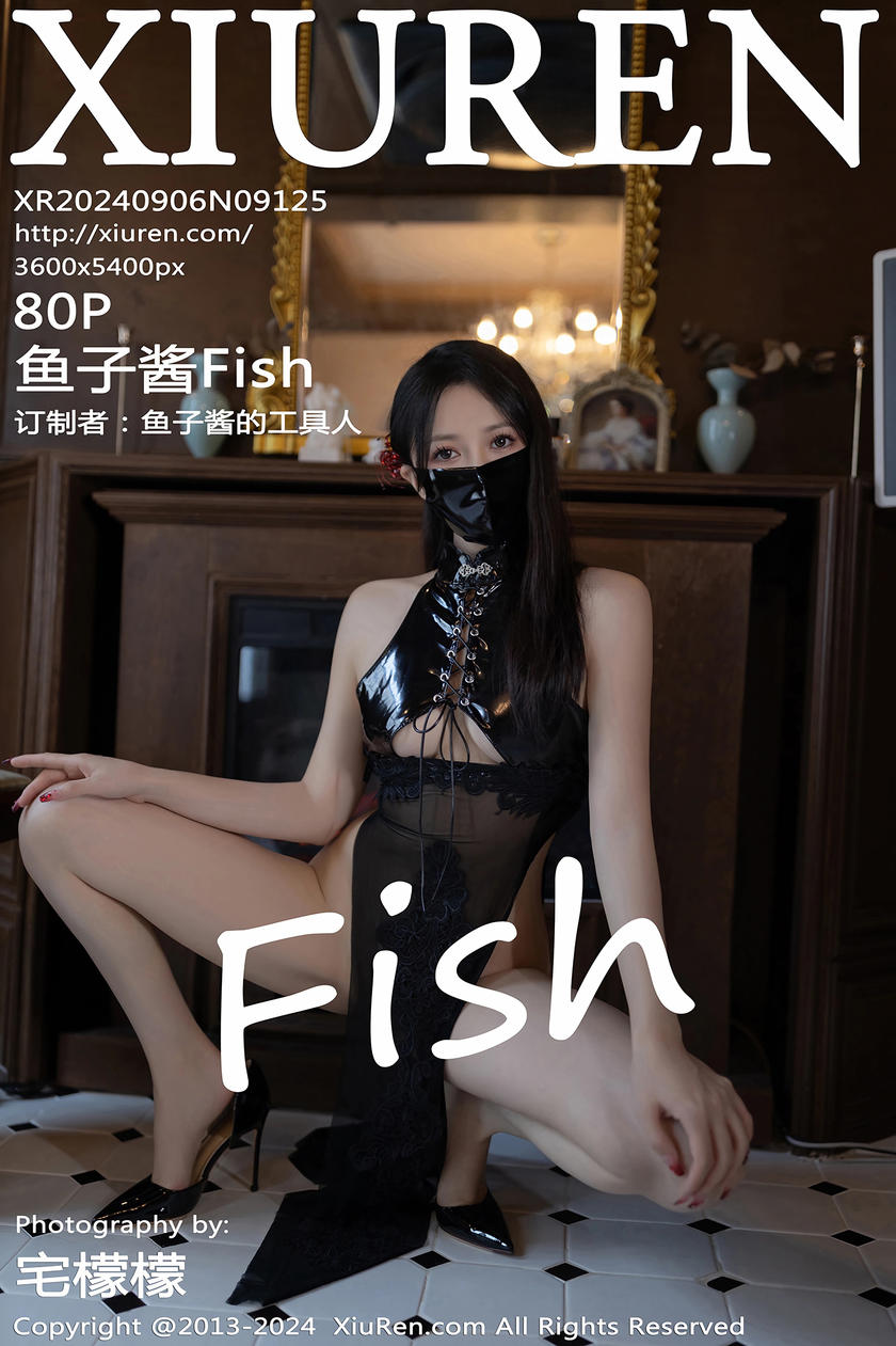 [XiuRen秀人网] 2024.09.06 No.9125 鱼子酱Fish [80+1P]